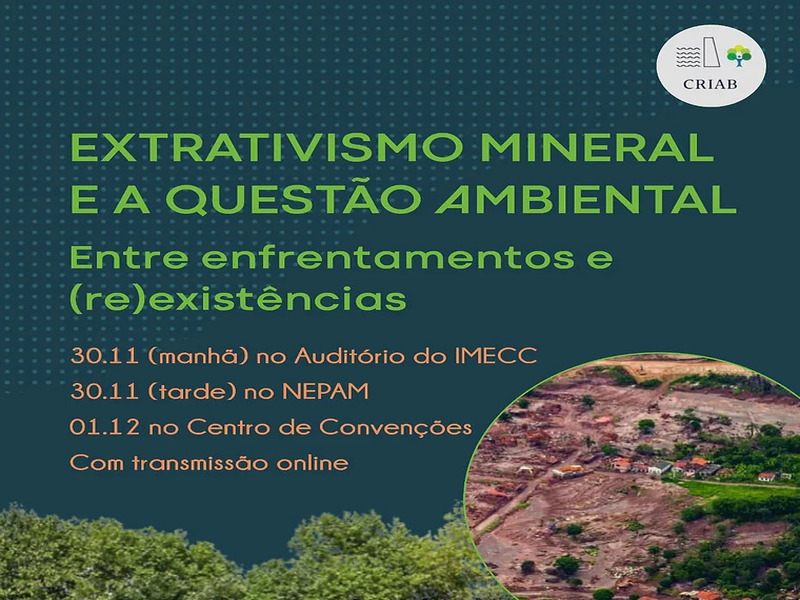 Imagem evento: Extrativismo mineral e a questão ambiental na América Latina: entre enfrentamentos e (re)existências