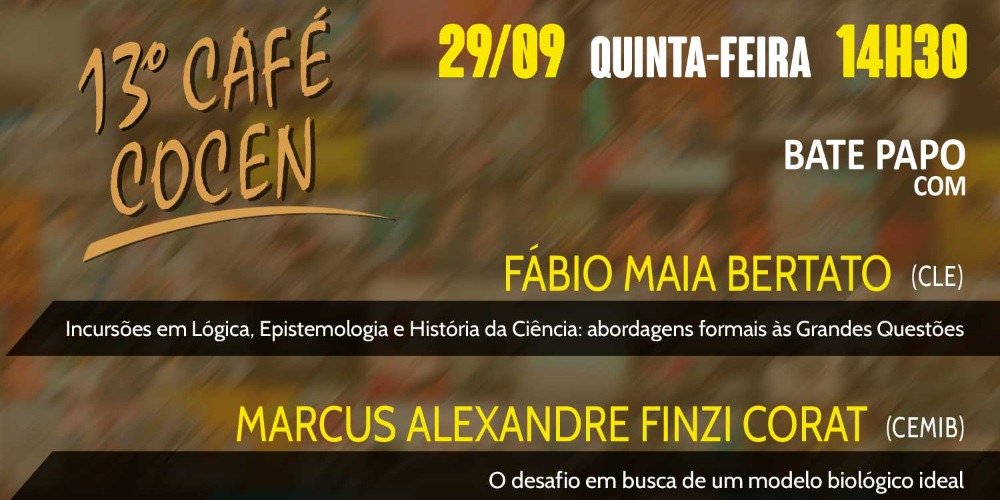 Imagem: Café COCEN: 13ª edição terá a participação de Fábio Bertato (CLE) e Marcus Corat (Cemib)