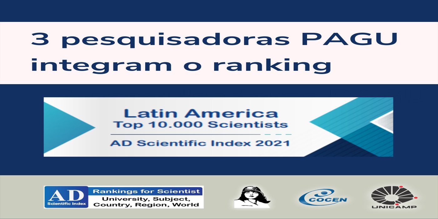 Imagem: 3 pesquisadoras PAGU integram o ranking da Latin American TOP 10.000 Scientists 2021