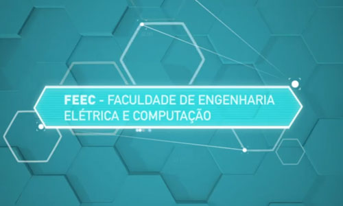 Imagem vídeo: Minuto Unicamp - FEEC